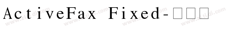 ActiveFax Fixed字体转换